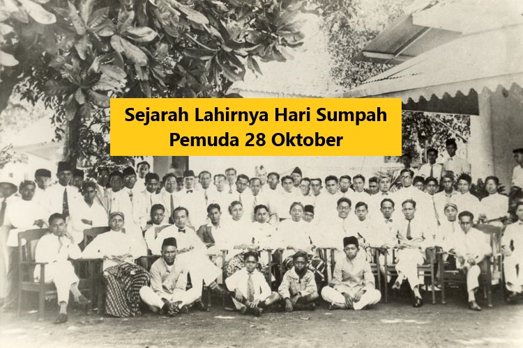 Sejarah Lahirnya Hari Sumpah Pemuda 28 Oktober!