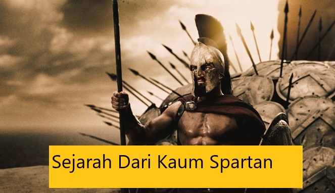 Sejarah Dari Kaum Spartan