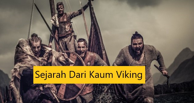 Sejarah Dari Kaum Viking